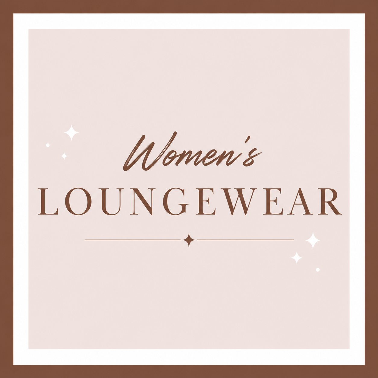 Women's Loungewear